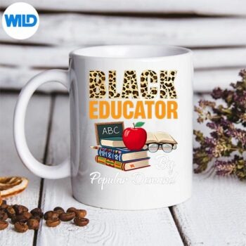 BlackEducatorBlackHistoryMonthAfricanAmericanTeachermug