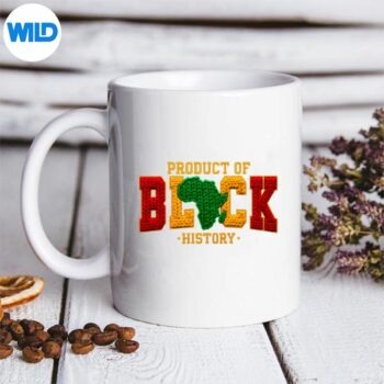 BlackHistoricalMonthProductOfBlackHistorymug