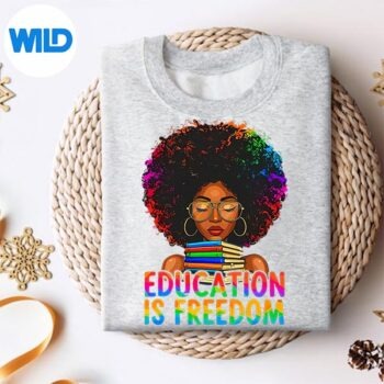 Alternative view of Black History Education Is Freedom Books Teacher Girls Cute SVG PNG Digital Download