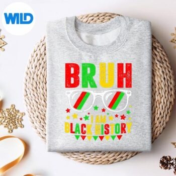 Alternative view of Bruh I Am Black History Retro African American Vector Design