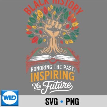 Honoring Past Inspiring Future Black History Month Retro SVG PNG Download