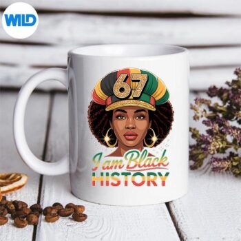 IAmBlackHistory67AfroWomanAfricanAmericanPridemug