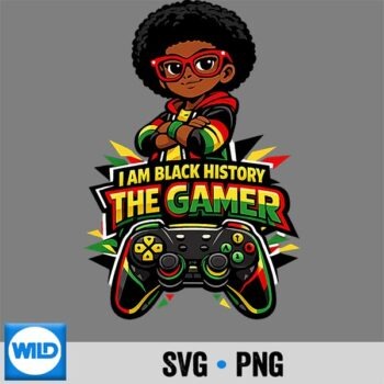 Proud African American Gamer Im Black History Month Funny SVG PNG Digital Design