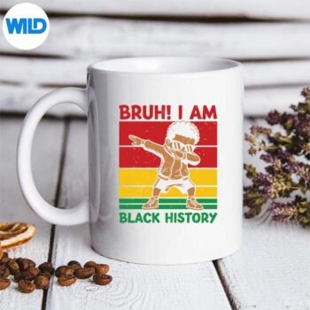 BruhIAmBlackHistoryBlackHistoryMonthmug