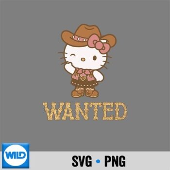 Hello Kitty Wanted Western Cute Coquette Cowgirl SVG Cut File PNG