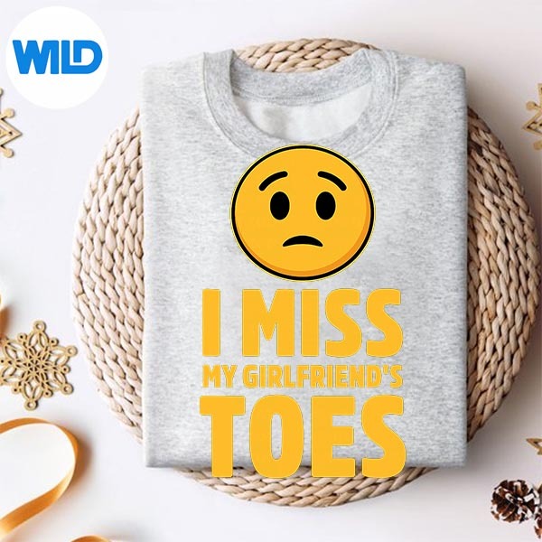 I Miss My Girlfriends Toes Digital Download PNG 2 I Miss My Girlfriends Toes Digital Download PNG - Image 2