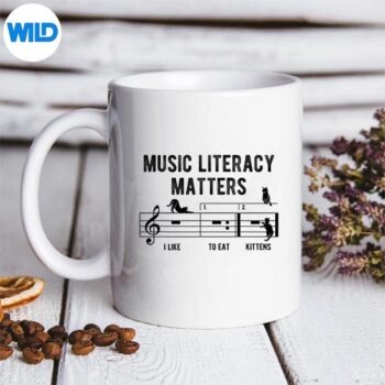MusicLiteracyMattersILikeToEatKittensMusicJokemug