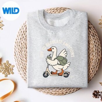 OffToRegulateEmotionsGoosesweater