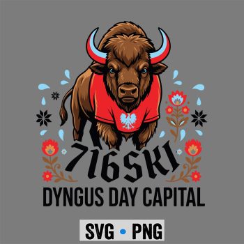 716SKI Dyngus Day Capital Buffalo NY Bison SVG PNG