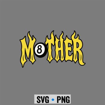 Classic Shop 27 8 Ball Mother Mama Lucky SVG PNG
