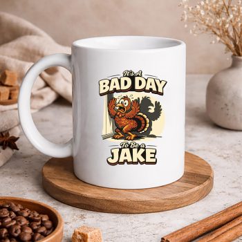 BadDaytoBeAJakeGobblerCartoonTurkeyHuntingSeasonmug