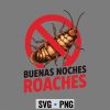 BuenasNochesRoachesFunnyAntiBugBilingual
