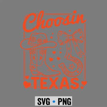 Choosing Texus Cowgirl Western SVG PNG