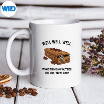 DarkHumorFathersDayThinkingOutsideTheBoxDadCoffinmug