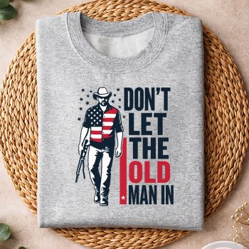 Alternative view of Dont Let The Old Man in Vintage American SVG PNG
