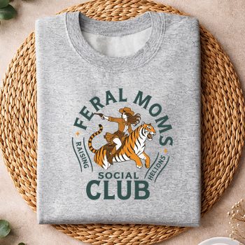 Alternative view of Feral Mom Raising Hellions Social Club SVG PNG