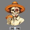 FunnyCincoDeMayoSkeletonEatingTacoLoverSombrero
