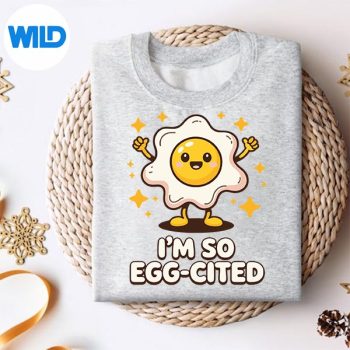 Alternative view of Funny Egg Lover Art Im So Eggcited SVG PNG