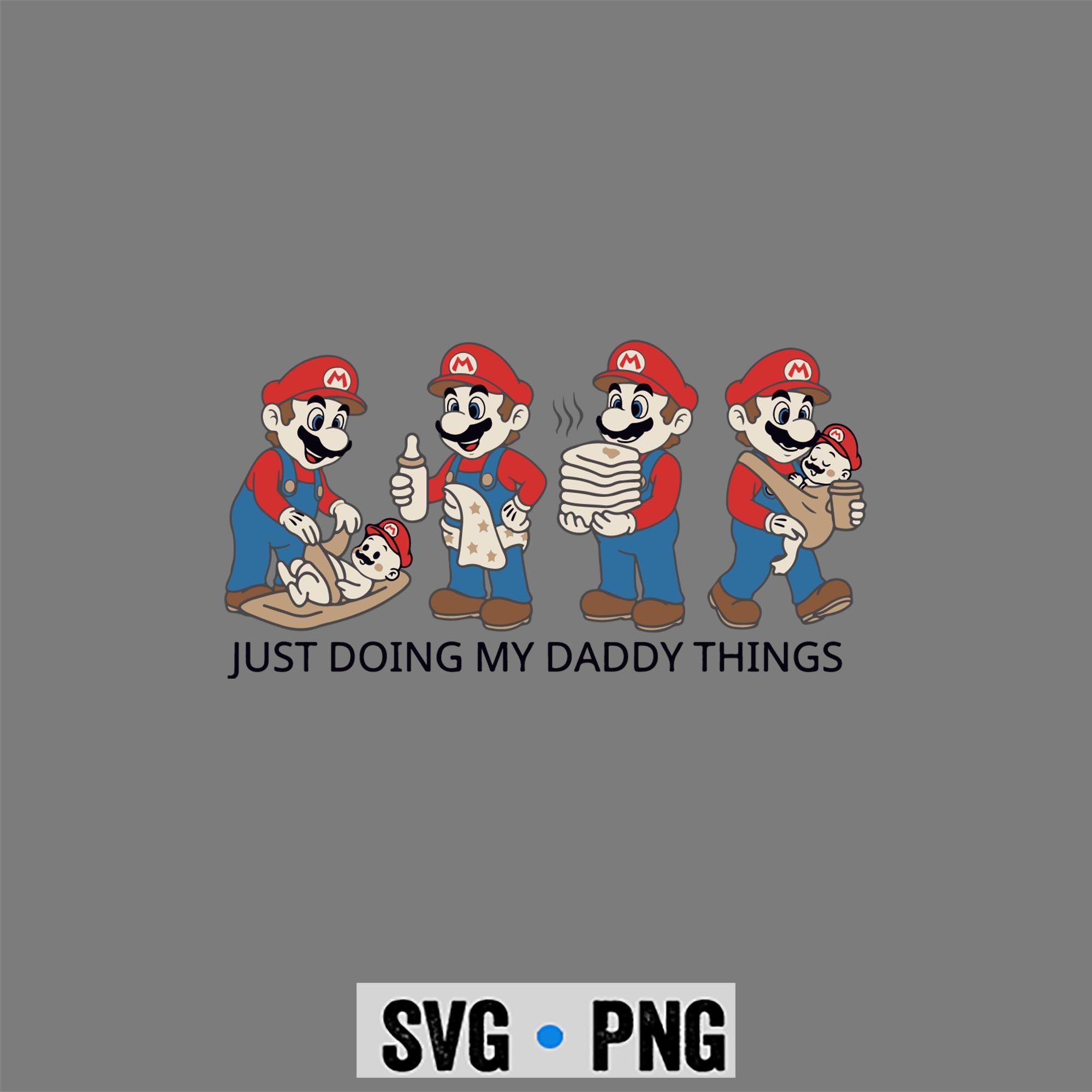 Fatherhood, Funny New Dad Super Mario Daddy Baby Shower Fathers Day SVG PNG 1 Fatherhood, Funny New Dad Super Mario Daddy Baby Shower Fathers Day SVG PNG