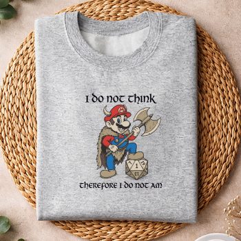 Gaming, Funny Super Mario Viking Gamer I Do Not Think Therefore I Do Not Am SVG PNG 4 FunnySuperMarioVikingGamerIDoNotThinkThereforeIDoNotAmsweater