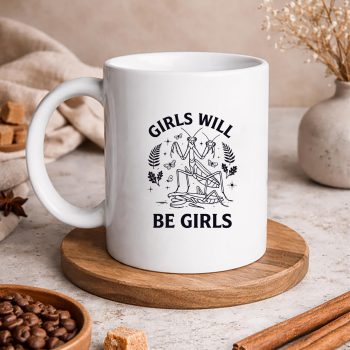 GirlsWillBeWillGirlsPrayingMantisEntomologymug