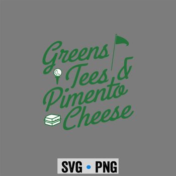 Greens Tees Pimento Cheese Golf Club Golf SVG PNG