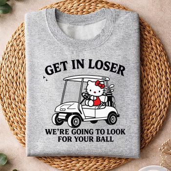 Alternative view of Hello Kitty Golf Get in Loser We Are Going to Look for Your Ball Funny SVG PNG