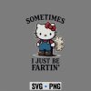 HelloKittySometimesIJustBeFartinMeme