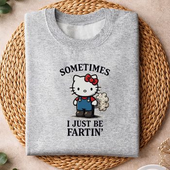 Alternative view of Hello Kitty Sometimes I Just Be Fartin Meme SVG PNG