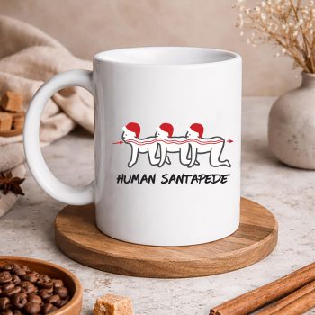 HumanSantapedeFunnySantaClausChristmasHolidaymug