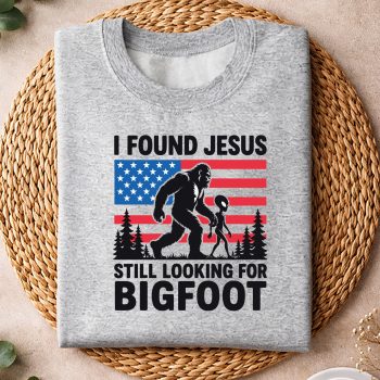 Alternative view of Bigfoot, I Found Jesus Still Looking for Bigfoot Alien Retro USA Flag SVG PNG