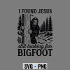 IFoundJesusStillLookingforBigfootFunnyChristian