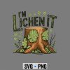 Im Lichen It Funny Plant Humor Tree SVG PNG 6 ImLichenItFunnyPlantHumorTree