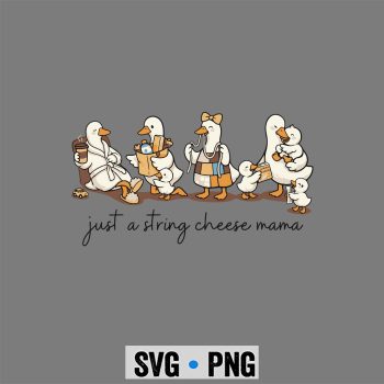 Just A String Cheese Mama Era Mama Motherhood SVG PNG