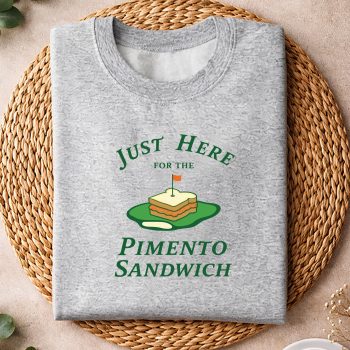 Alternative view of Just Here for the Pimento Cheese Sandwich Golf Humor Season SVG PNG