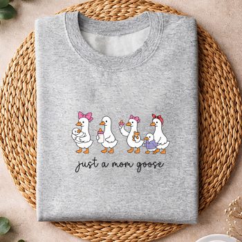 Alternative view of Just a Mama Goose Mothers Day SVG PNG