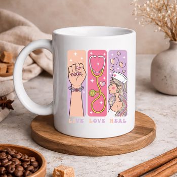 LiveLoveHealNursesWeekmug