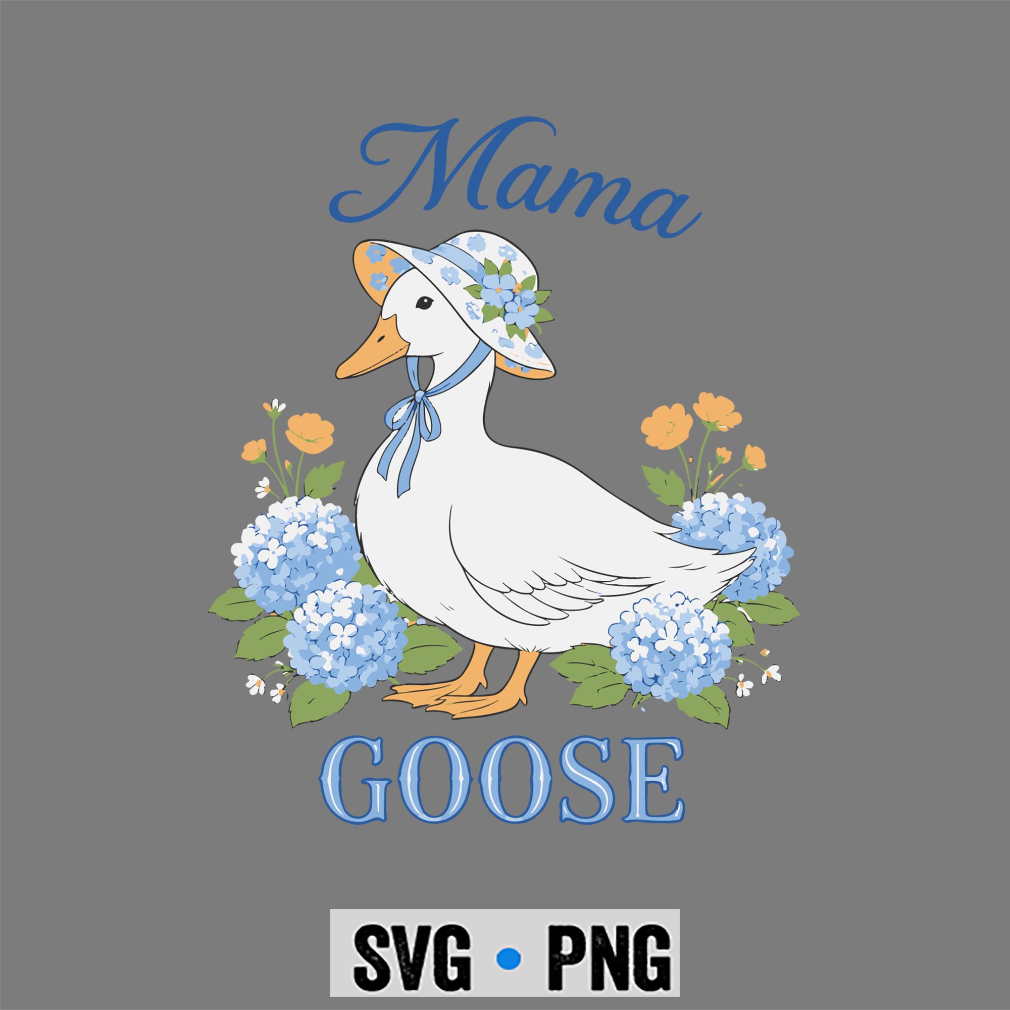 Mama Goose Mom Silly Goose SVG PNG 1 Mama Goose Mom Silly Goose SVG PNG