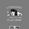 Graduation, Mickey Graduation Kindergarten Graduated Can I Go Back To Bed Now SVG PNG 6 MickeyGraduationKindergartenGraduatedCanIGoBackToBedNow