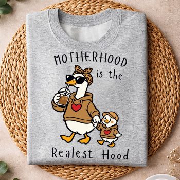 Alternative view of Motherhood Is The Realest Hood Goose Mom SVG PNG