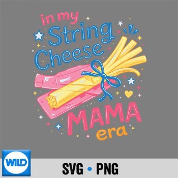 Classic Shop 1 Overstimulated Mom Life String Cheese Mama SVG PNG