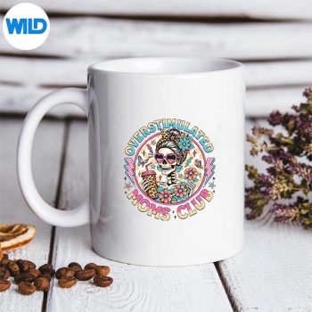 OverstimulatedMomsClubMentalHealthSkeletonMothersDaymug