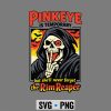 PinkeyeisTemporaryButSheWillNeverForgetTheRimReaper