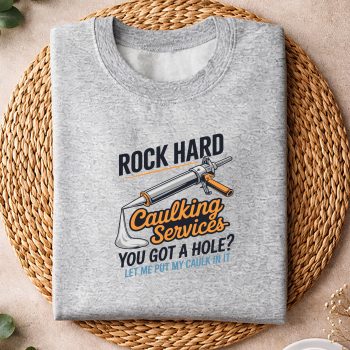 Alternative view of Rock Hard Caulking Service Funny SVG PNG