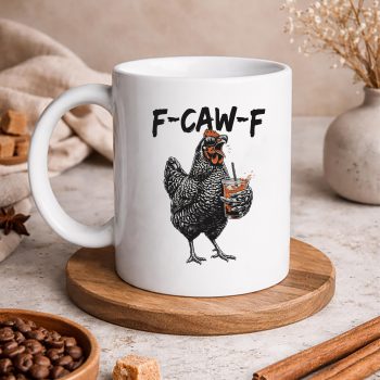 RoosterFCawFCoffeeDrinkerSarcasticHumormug