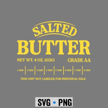 Salted Butter Pretend Im Butter Adult Costume Halloween SVG PNG