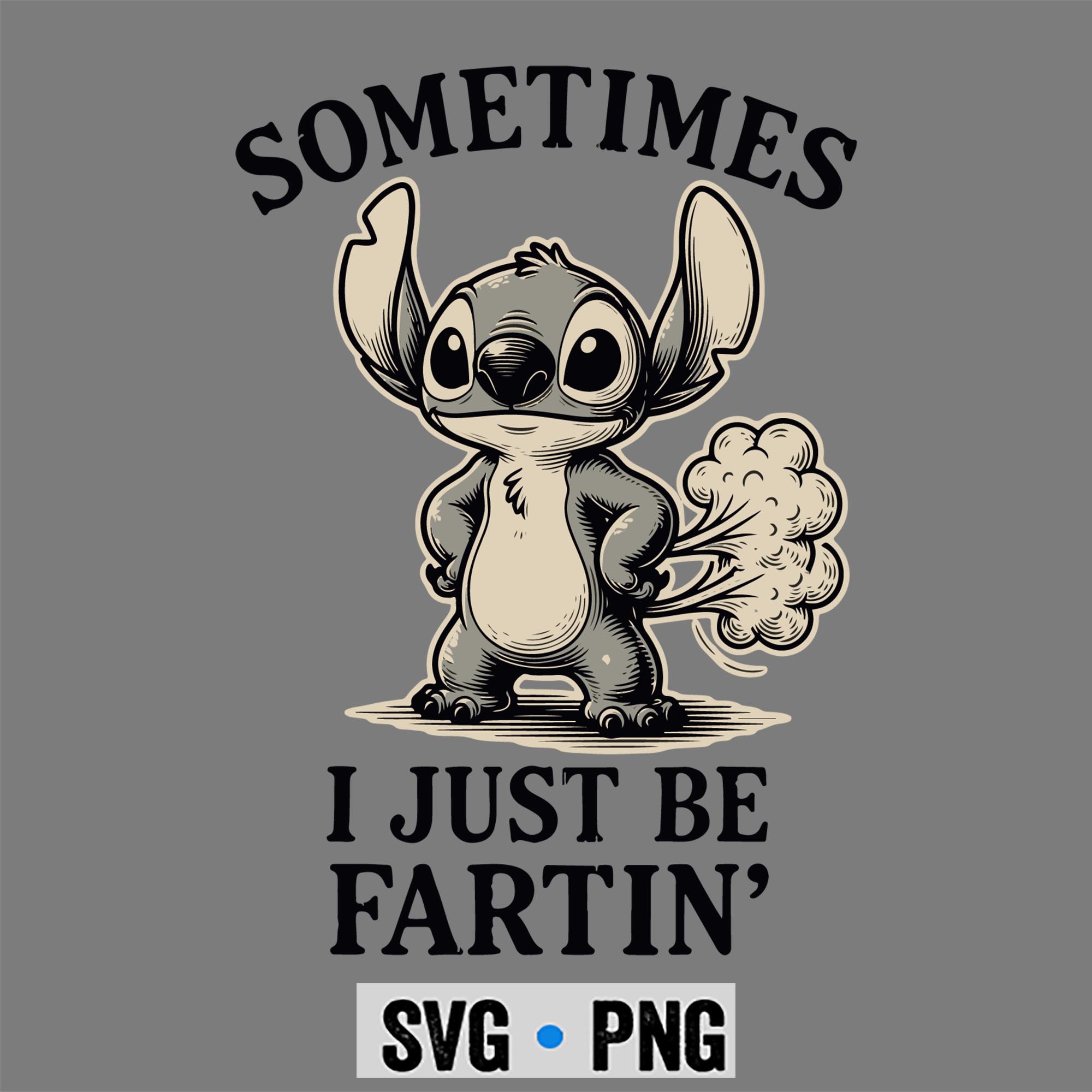 Stitch Sometimes I Just Be Fartin Meme SVG PNG 1 Stitch Sometimes I Just Be Fartin Meme SVG PNG