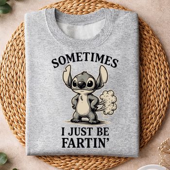 Stitch Sometimes I Just Be Fartin Meme SVG PNG 4 StitchSometimesIJustBeFartinMemesweater