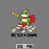 TeacherFrogWeTestAtDawnTestDayCoordinatorFinalExam 1
