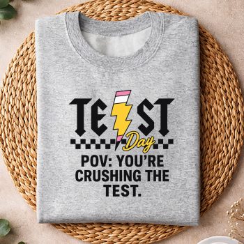 Alternative view of Test Day You Are Crushing The Test Testing Teacher Student SVG PNG